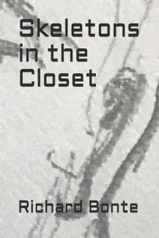 Книга Skeletons in the Closet Richard Bonte