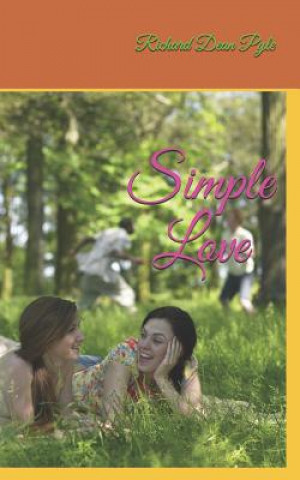 Kniha Simple Love Richard Dean Pyle