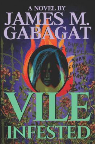 Book Vile Infested James M Gabagat