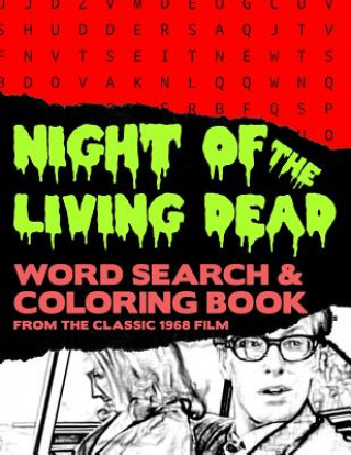 Livre Night of the Living Dead: Zombie Horror Movie Word Search Finder Puzzle And Grayscale Coloring Pages Activity Book Large Print Size Black White Brainy Puzzler Group