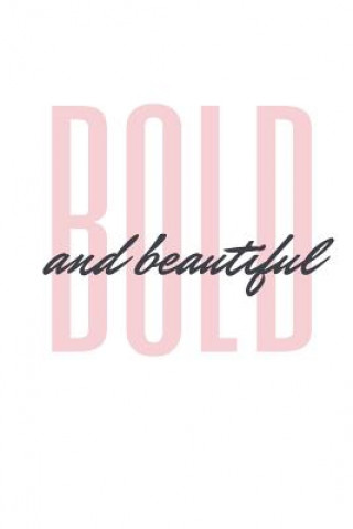 Libro Bold and Beautiful Deena Cunningham