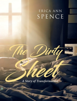 Buch Dirty Sheet Erica Ann Spence
