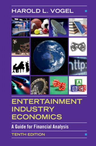Kniha Entertainment Industry Economics Harold L. Vogel