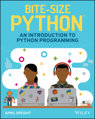 Carte Bite-Size Python - An Introduction to Python Programming April Speight