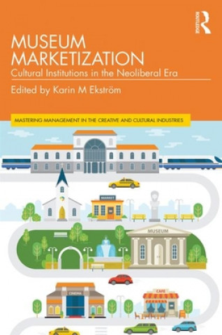 Buch Museum Marketization Karin M. Ekström