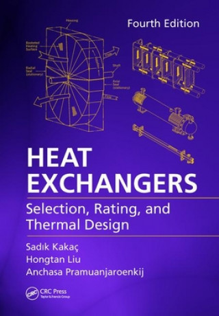 Kniha Heat Exchangers Kakac