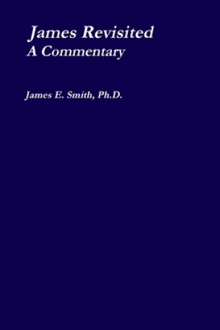Книга James Revisited; a Commentary Smith