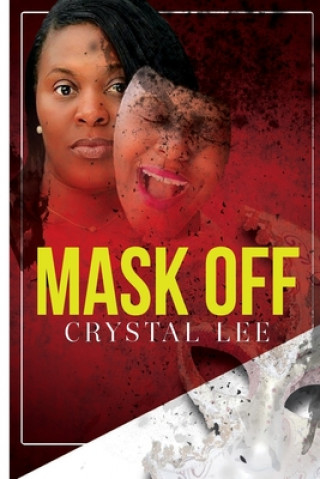 Livro Mask Off Crystal Lee