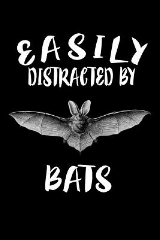 Книга Easily Distracted By Bats: Animal Nature Collection Marko Marcus