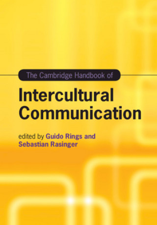 Kniha Cambridge Handbook of Intercultural Communication Guido Rings