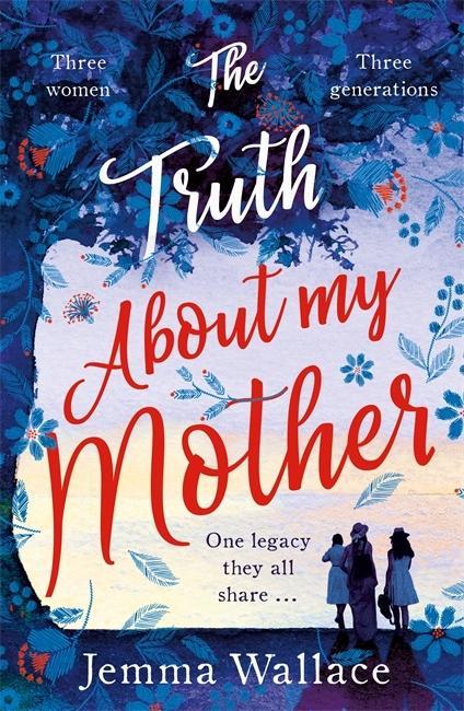Knjiga Truth About My Mother Jemma Wallace