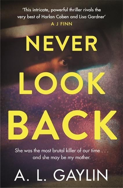 Kniha Never Look Back A.L. Gaylin
