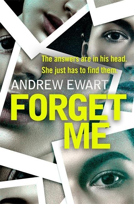 Kniha Forget Me Andrew Ewart