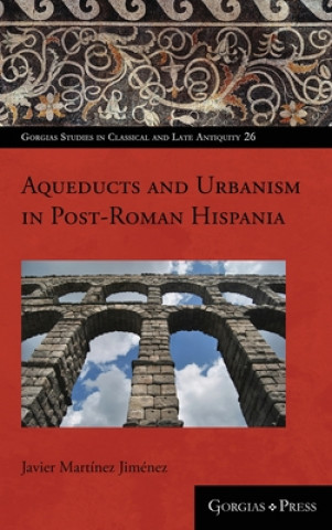 Carte Towns and water supply in post-Roman Spain (AD 400-1000) Javier Martinez
