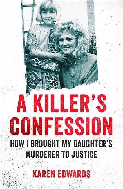 Knjiga Killer's Confession Karen Edwards
