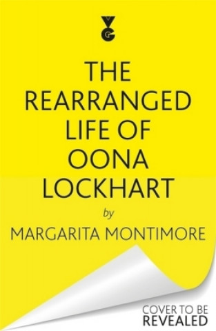 Книга Rearranged Life of Oona Lockhart Margarita Montimore