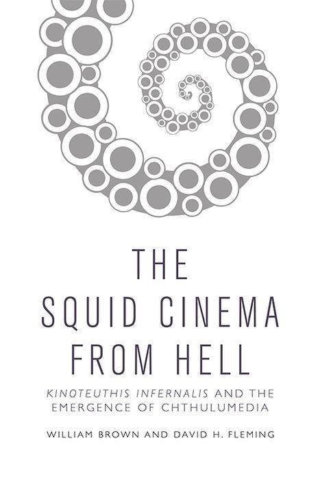 Kniha Squid Cinema from Hell William Brown