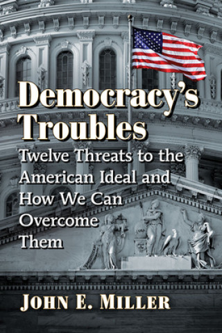 Knjiga Democracy's Troubles MILLER