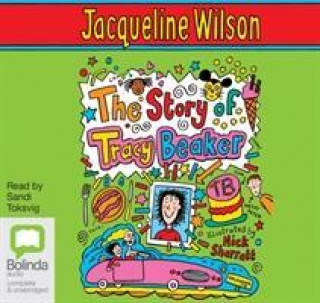 Audio Story of Tracy Beaker Jacqueline Wilson