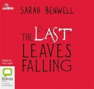 Audio Last Leaves Falling Sarah Benwell