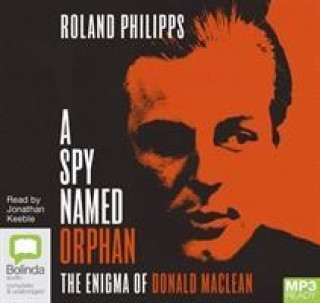 Audio Spy Named Orphan Roland Philipps