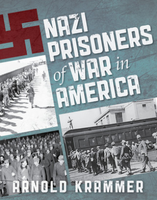 Carte Nazi Prisoners of War in America 