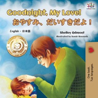 Kniha Goodnight, My Love! (English Japanese Bilingual Book) Kidkiddos Books
