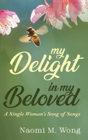Kniha My Delight in My Beloved 