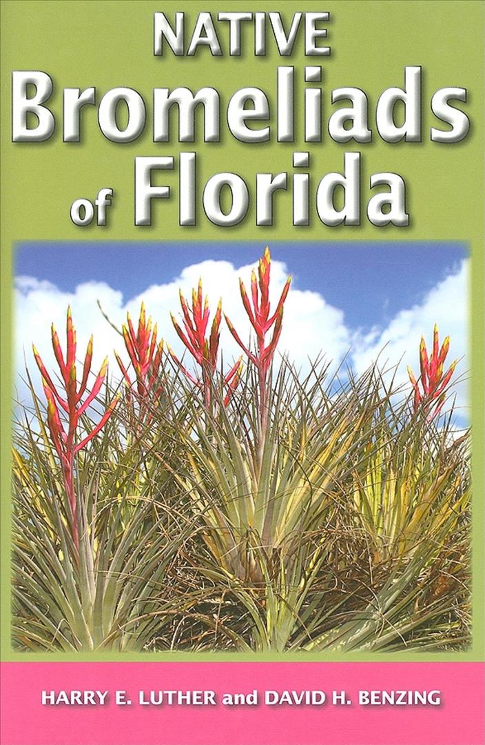 Kniha NATIVE BROMELIADS OF FLORIDA 