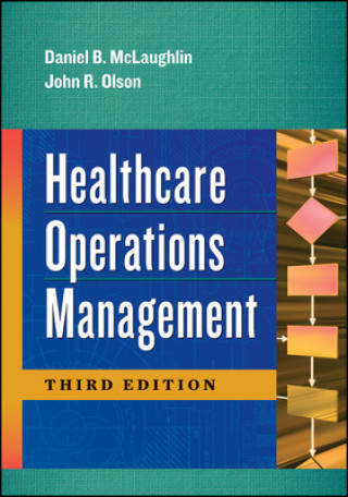 Kniha Healthcare Operations Management Daniel McLaughlin