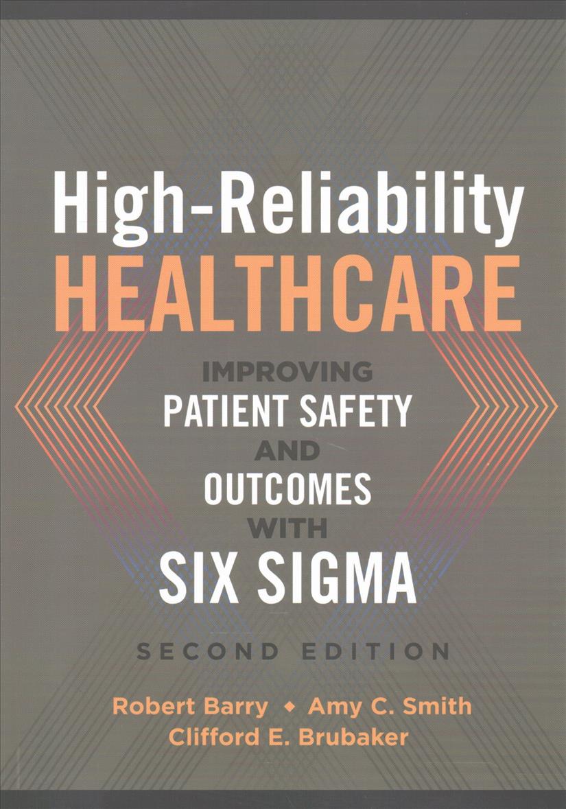 Libro High-Reliability Healthcare Robert Barry