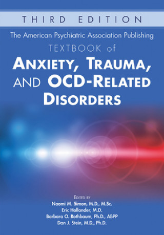 Книга American Psychiatric Association Publishing Textbook of Anxiety, Trauma, and OCD-Related Disorders 