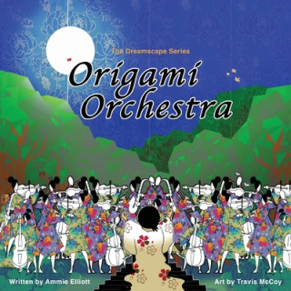 Book Origami Orchestra Ammie Elliott
