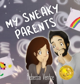 Knjiga My Sneaky Parents Rebecca Ventre