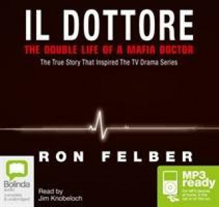 Audio Il Dottore Ron Felber