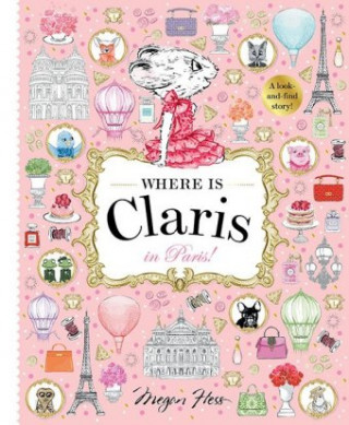 Kniha Where is Claris in Paris HESS  MEGAN