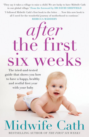 Knjiga After the First Six Weeks Midwife Cath