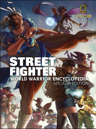 Kniha Street Fighter World Warrior Encyclopedia - Arcade Edition HC Moylan