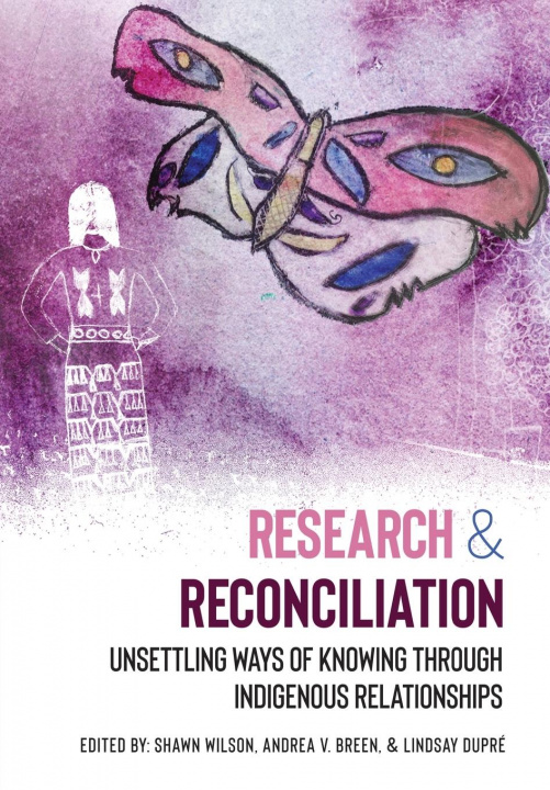 Knjiga Research & Reconciliation Shawn Wilson