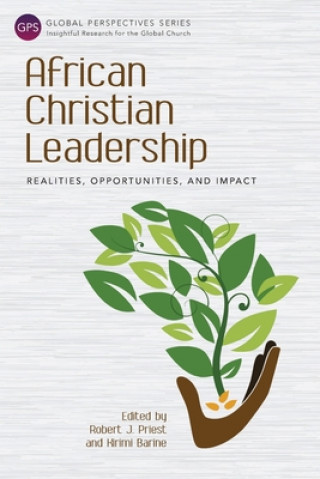 Kniha African Christian Leadership Robert Priest
