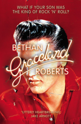 Книга Graceland Bethan Roberts