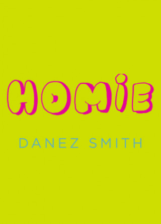 Kniha Homie Danez (Author) Smith