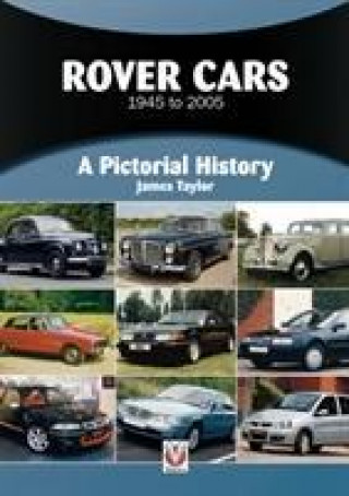 Könyv Rover Cars 1945 to 2005 James Taylor