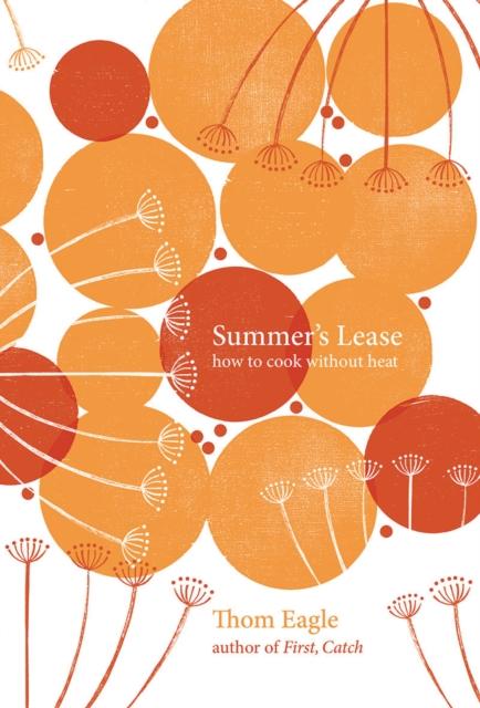 Book Summer's Lease Thom Eagle