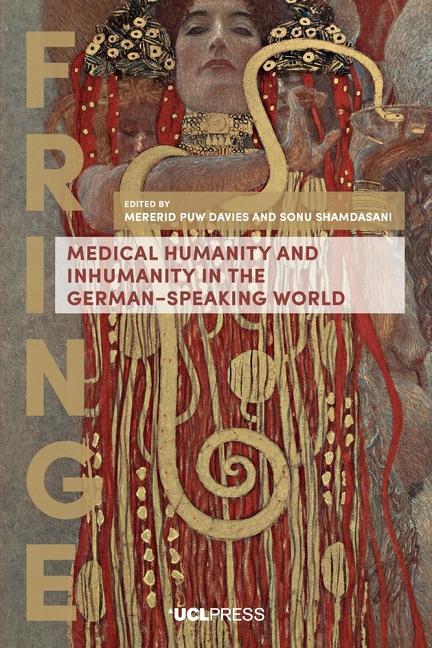 Kniha Medical Humanity and Inhumanity in the German-Speaking World 