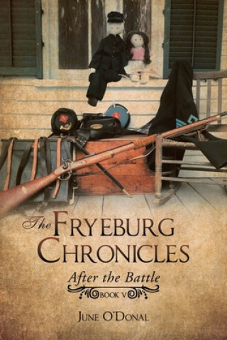 Książka Fryeburg Chronicles June O'Donal