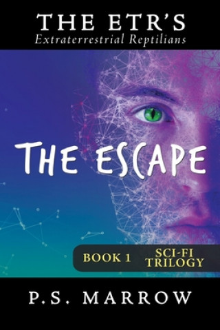 Knjiga Escape P S Marrow
