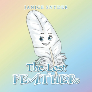 Knjiga Lost Feather Snyder Janice Snyder