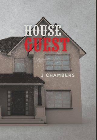 Книга House Guest J Chambers