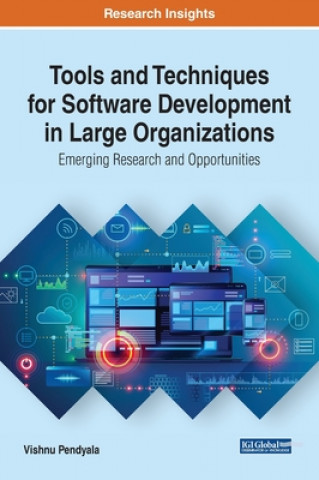 Boek Tools and Techniques for Software Development in Large Organizations Vishnu Pendyala